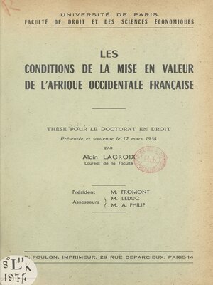 cover image of Les conditions de la mise en valeur de l'Afrique occidentale française